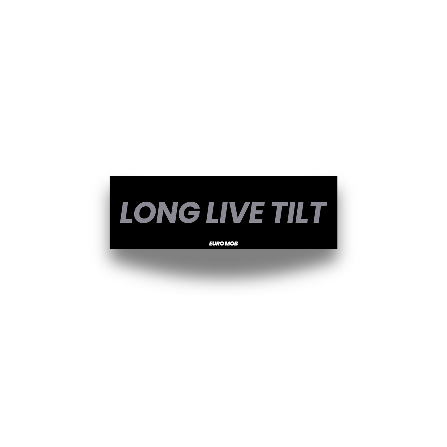 Long Live Tilt Slap