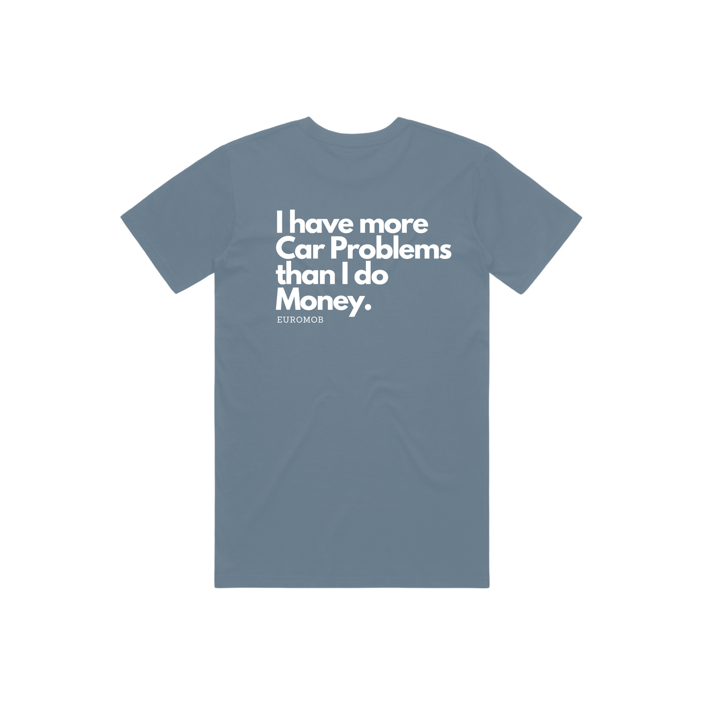 Car Problems Tee