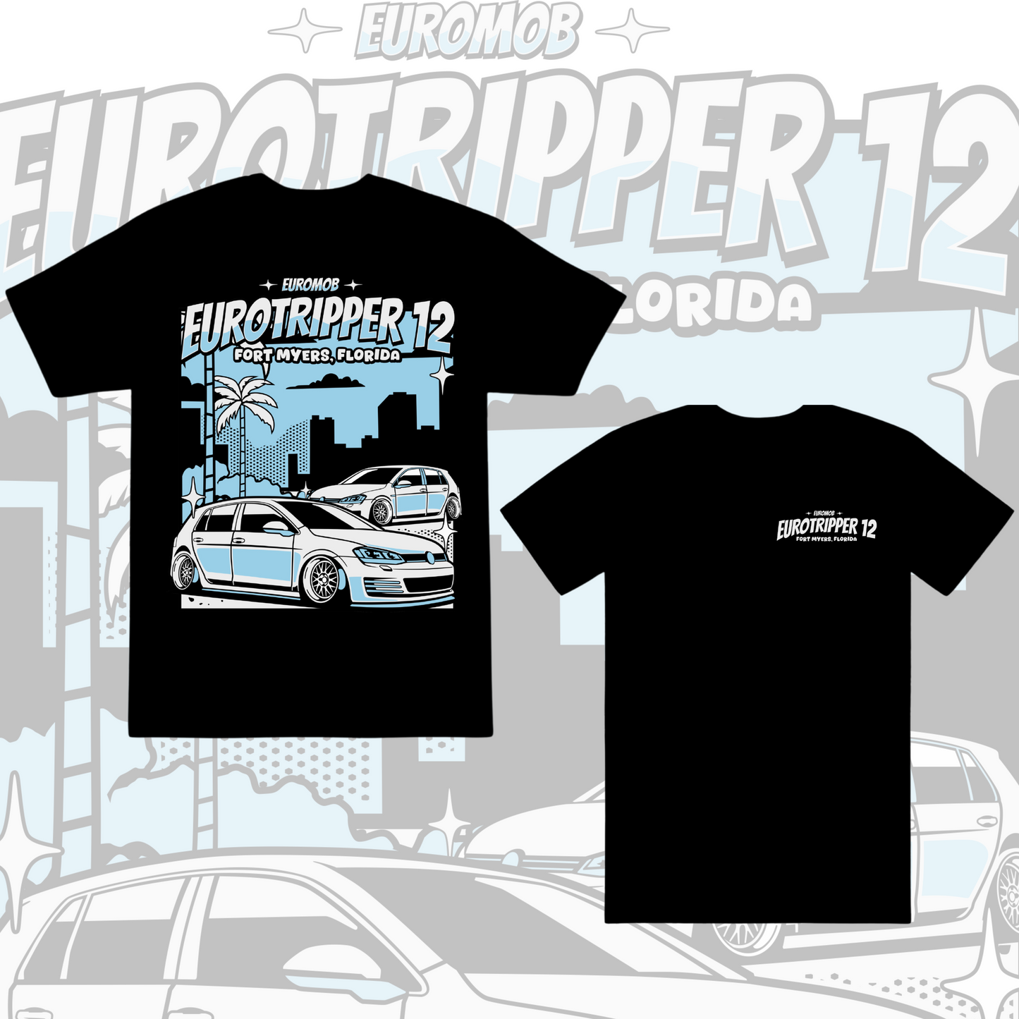 EUROTRIPPER Event Tee