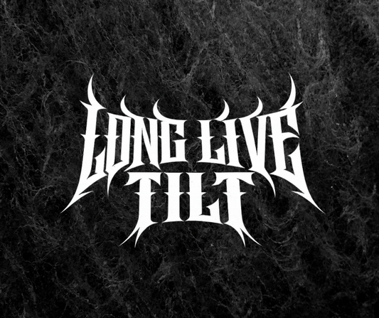 LongLiveTilt™ Collab Banner