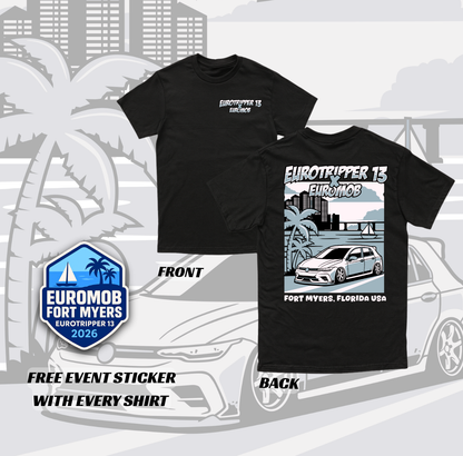 EUROTRIPPER X EUROMOB EVENT TEE (PRE-ORDER)